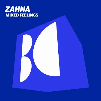 Mixed Feelings by ZAHNA