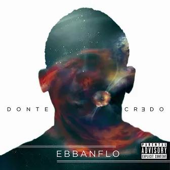 EBBANFLO by Donte Credo