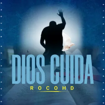 DIOS CUIDA by RocoHD