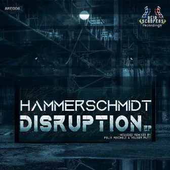 Disruption by Hammerschmidt