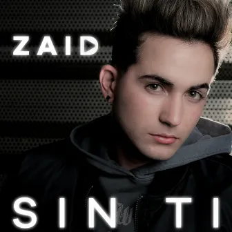 Sin Ti by Zaid