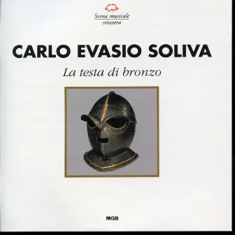 Soliva: La testa di bronzo by Angelo Campori