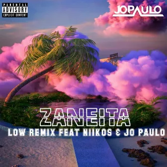 LOW (REMIX) by Zaneita