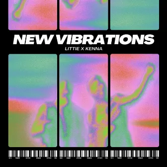 New Vibrations by Kenna