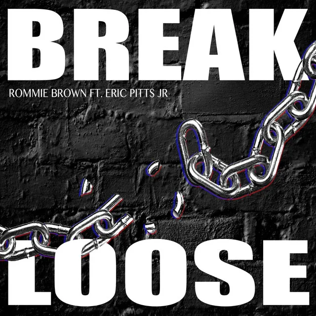 Break Loose