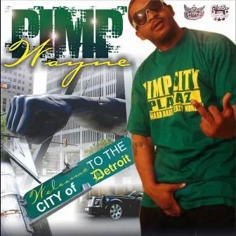 One Time 4 My City by Pimp Wayne