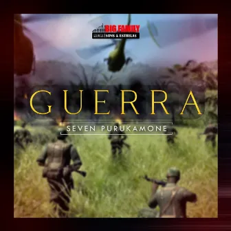 Guerra by Seven Purukamone