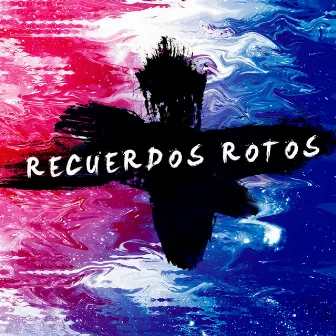 Recuerdos Rotos by Agustín Nava