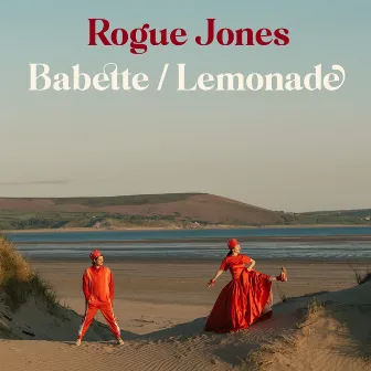 Babette / Lemonade by Rogue Jones