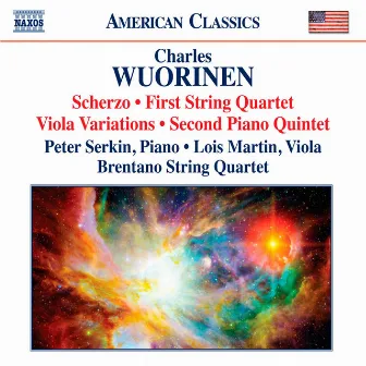 Wuorinen: Scherzo - String Quartet No. 1 - Viola Variations - Piano Quintet No. 2 by Charles Wuorinen