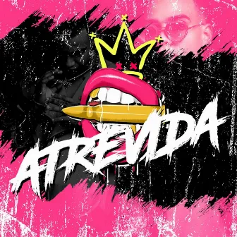 Atrevida by Exotic