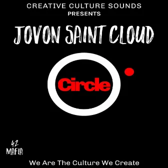 Circle by Jovon Saint Cloud