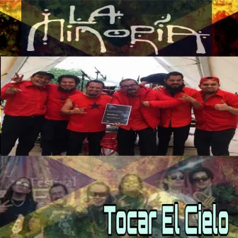 Tocar El Cielo (Remastered) by La Minoria