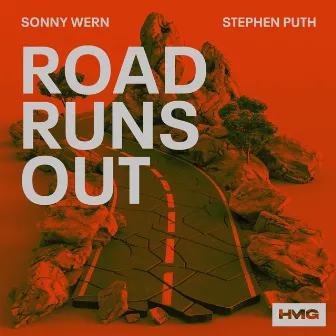 Road Runs Out by Stephen Puth