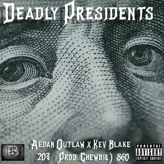 Deadly Presidents (Explicit)