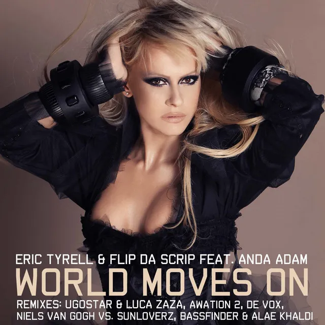 World Moves On (feat. Anda Adam)