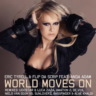 World Moves On (feat. Anda Adam) by Eric Tyrell