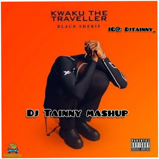 Dj Tainny Kwaku the traveller Remix