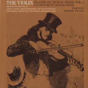 The Violin: Vol. 3 by Hyman Bress