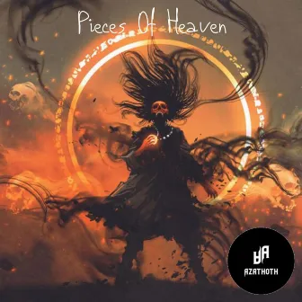 Pieces of Heaven by Azathoth