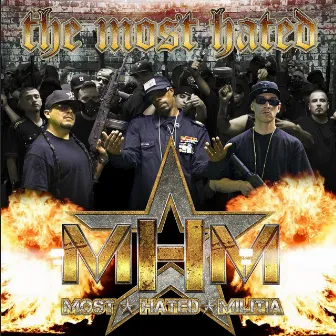 Most Hated Militia by The Most Hated