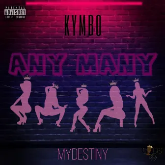 Any Many by Kymbo