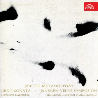 Jaroch: Memorphozes, Jirko: Sonata, Janeček: Grand Symposion by Chamber Harmonia Orchestra