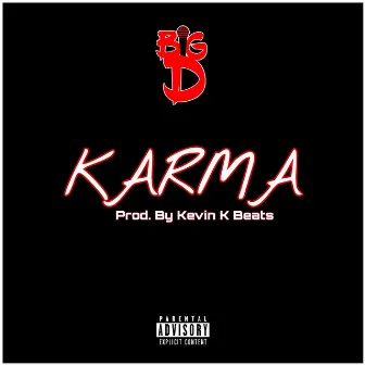 Karma by Big D