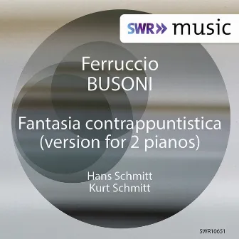 Fantasia contrappuntistica, BV 256b (Version for 2 Pianos) by Hans Schmitt