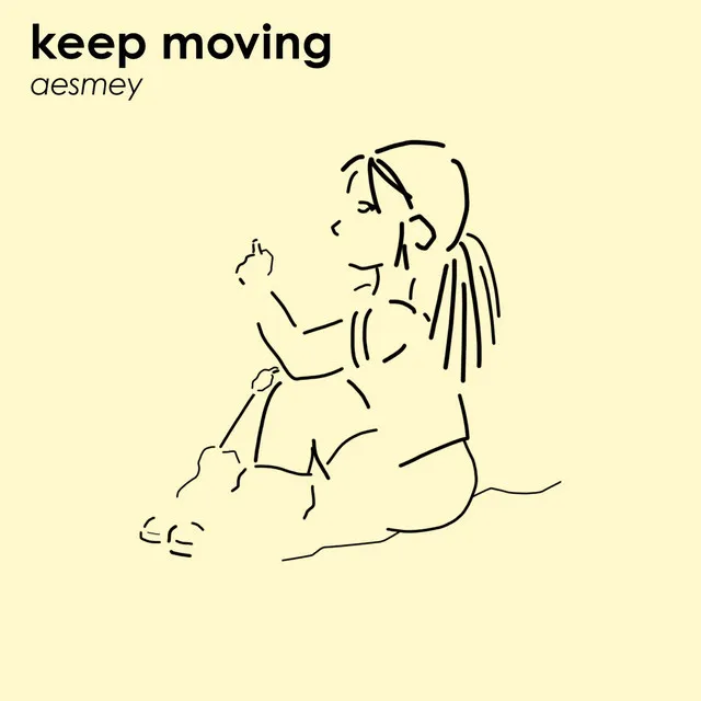 keep moving