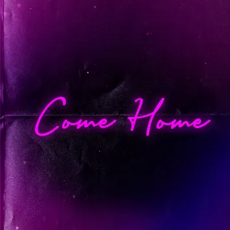 Come Home by OEZAY