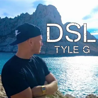 DSL by Tyle G