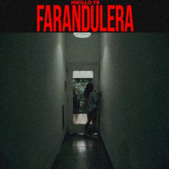 Farandulera by Nikillo Yb