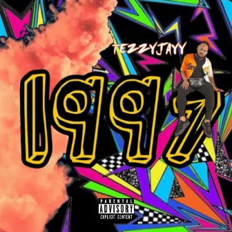 1997 by TezzyJayy