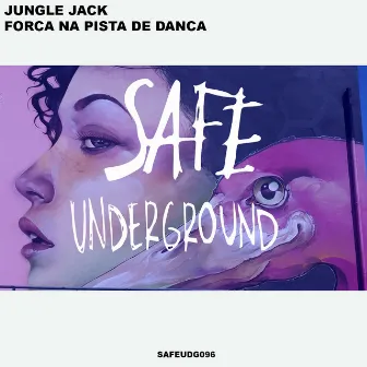 Força Na Pista De Dança by Jungle Jack