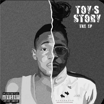 Toy's Story (The E.P) by Toyboi