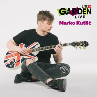 Garden (Live 2021) by Marko Kutlić