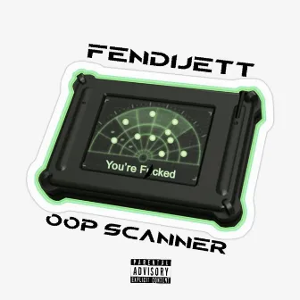 Opp Scanner by Fendijett