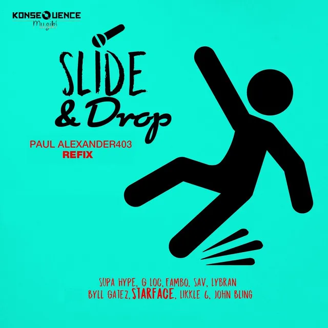 Slide & Drop - Paul Alexander403 Refix