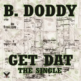 Get Dat by B.Doddy