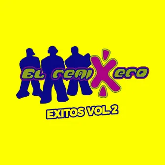 Exitos Vol.2 by El Remixero