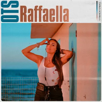 OTS by Raffaella