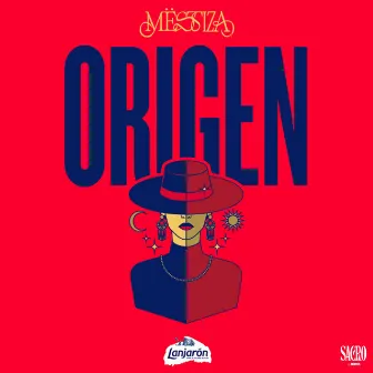 Origen by MËSTIZA