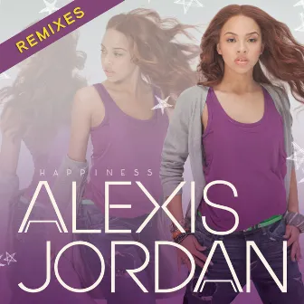 Happiness Remixes by Alexis Jordan