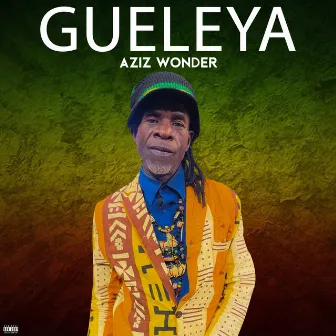 Gueleya by Aziz Wonder