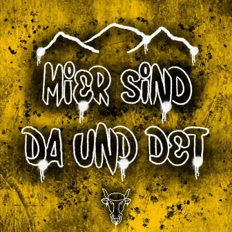 Mier sind da und det by Coco38