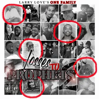 Losses To Prophets 2 by Larry Love