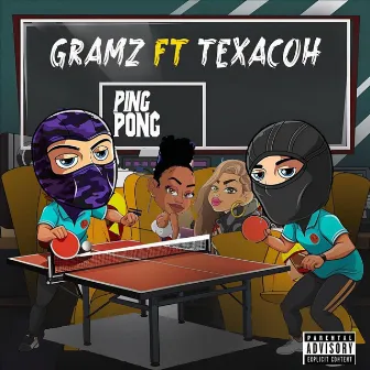 PING PONG by Gramz