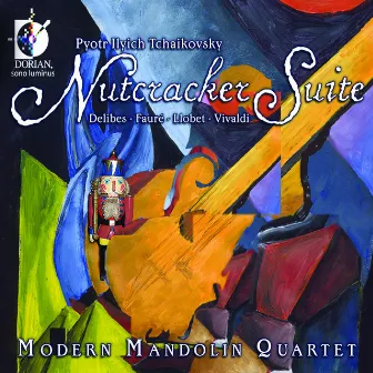 Nutcracker Suite by Modern Mandolin Quartet