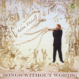 Songs Without Words by Adam Woolf